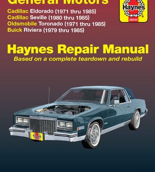 Gm: Cadillac Eldorado 1971-85, Seville 1980-85, Oldsmobile Toronado 1971-85 & Buick Riviera 1979-85 For Discount