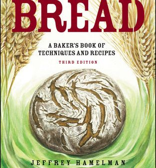 Bread: A Baker s Book of Techniques and Recipes Online Sale