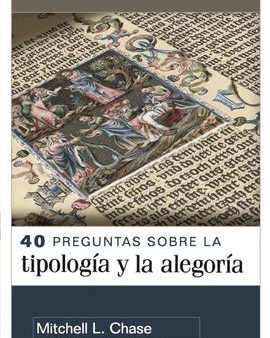 40 Preguntas Sobre La Tipología Y Alegoría (40 Questions about Typology and Allegory) For Discount