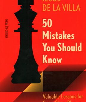 50 Mistakes You Should Know: Valuable Lessons for Every Chess Player on Sale