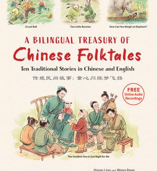 Bilingual Treasury of Chinese Folktales: Ten Traditional Stories in Chinese and English (Free Online Audio Recordings), A Hot on Sale