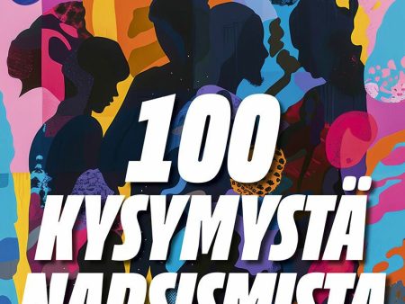 100 kysymystä narsismista Online now