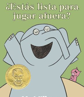 ¿Estás Lista Para Jugar Afuera?-An Elephant & Piggie Book, Spanish Edition For Cheap