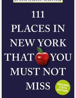 111 Places in New York That You Must Not Miss Supply