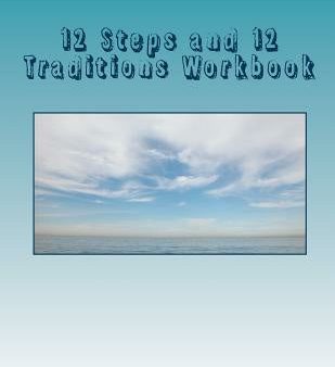 12 Steps and 12 Traditions Workbook on Sale