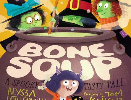 Bone Soup: A Spooky, Tasty Tale Supply