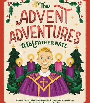 Advent Adventures with Father Nate, The For Discount