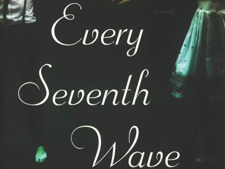 Every Seventh Wave Online now