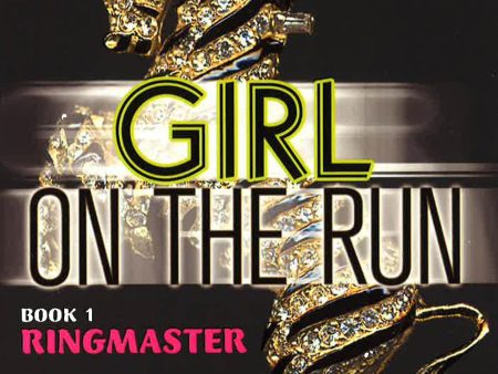 Girl On The Run: Ringmaster For Discount